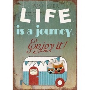 Magnet 5x7cm Life Is A Journey - Enjoy It